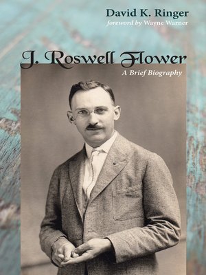 cover image of J. Roswell Flower